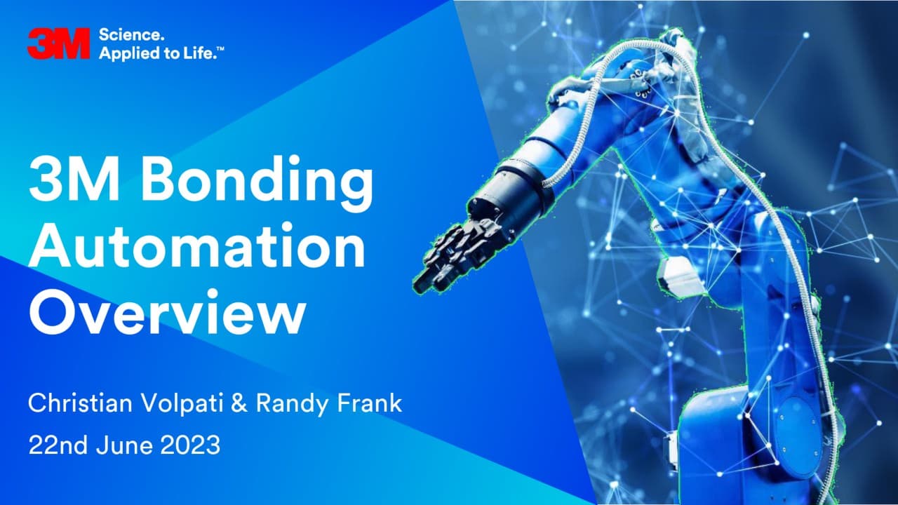 3M, 자동화 본딩 공정 오버뷰